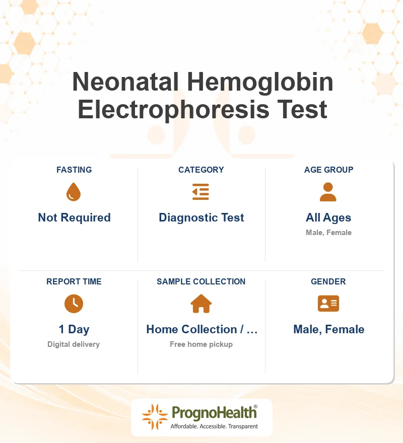 Neonatal Hemoglobin Electrophoresis Test