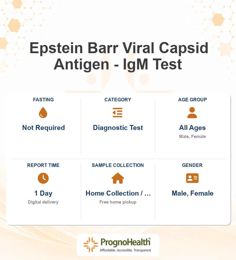 Epstein Barr Viral Capsid Antigen - IgM Test