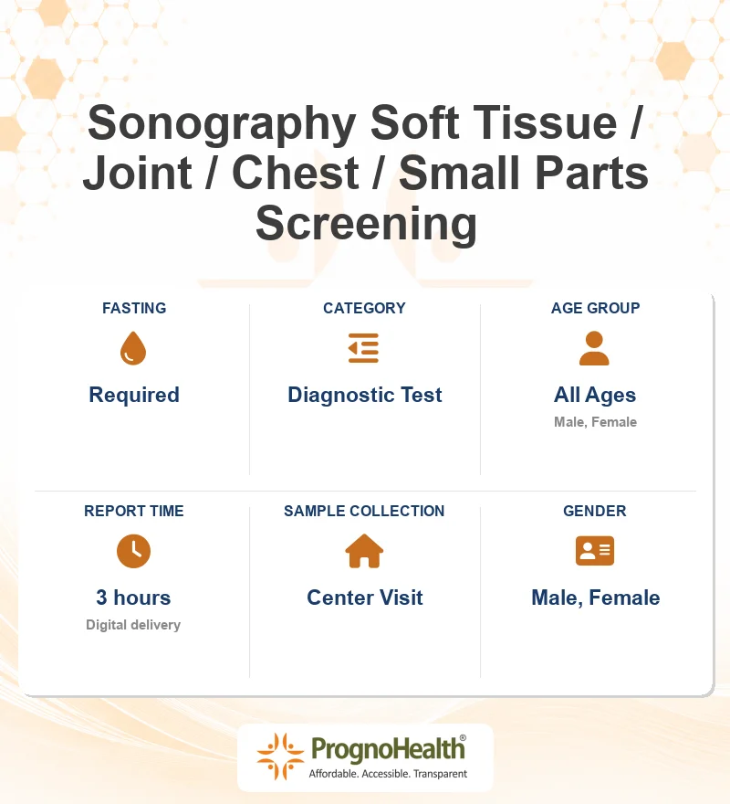 Sonography Soft Tissue / Joint / Chest / Small Parts Screening