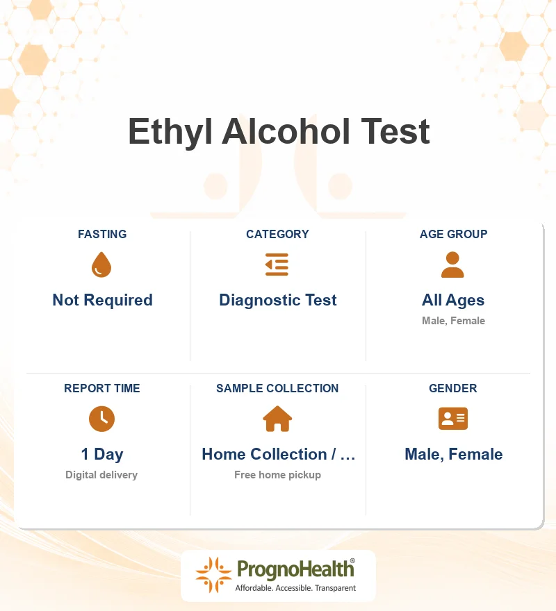 Ethyl Alcohol Test
