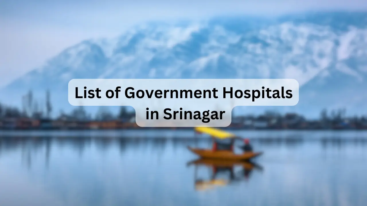 List of Government Hospitals in Srinagar