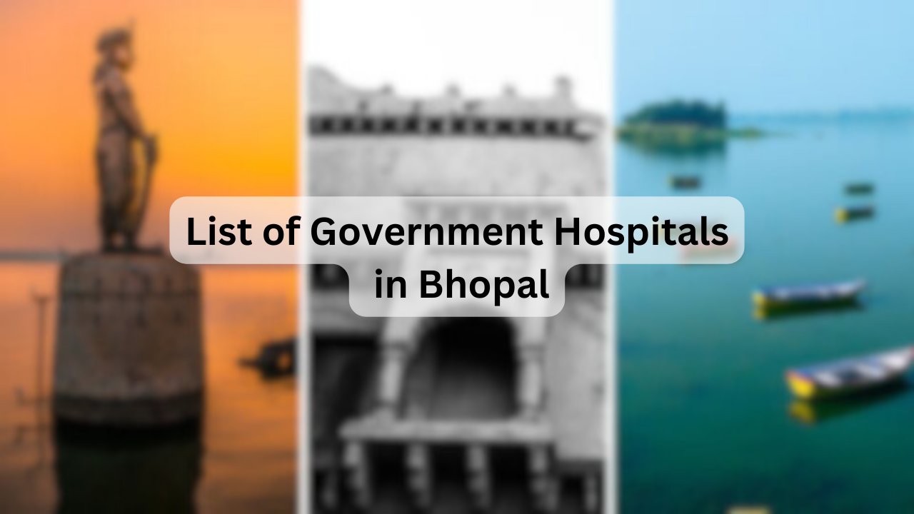List of Government Hospitals in Bhopal