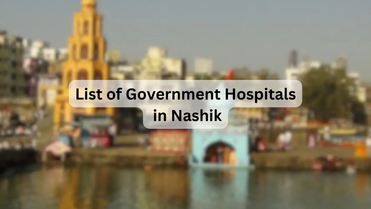 List of Government Hospitals in Nashik
