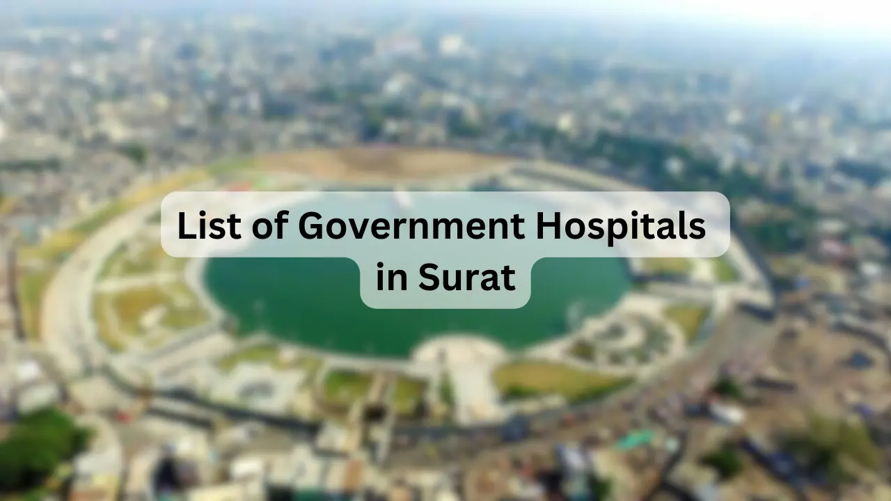 List of Government Hospitals in Surat