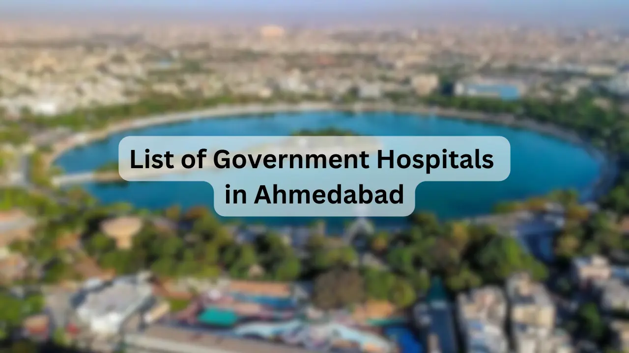 List of Government Hospitals in Ahmedabad