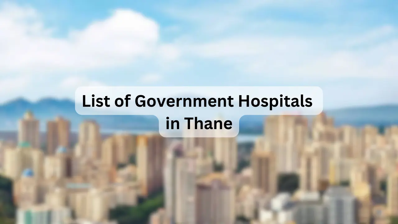 List of Government Hospitals in Thane