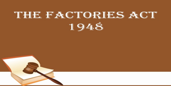 Health and Safety Compliance under the Factories Act, 1948