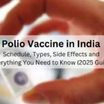 Polio Vaccine in India: