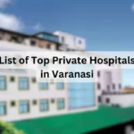 List-of-Top-Private-Hospitals-in-Varanasi